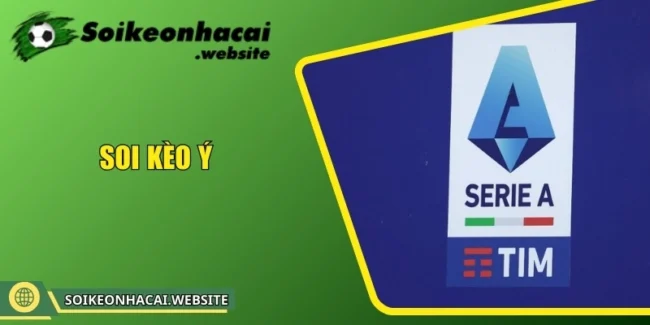 Soi kèo Ý